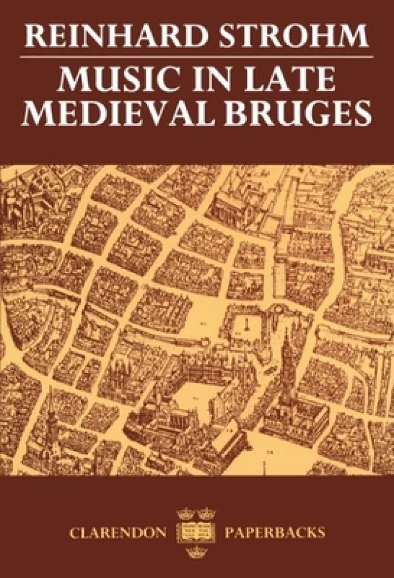Music in Late Medieval Bruges