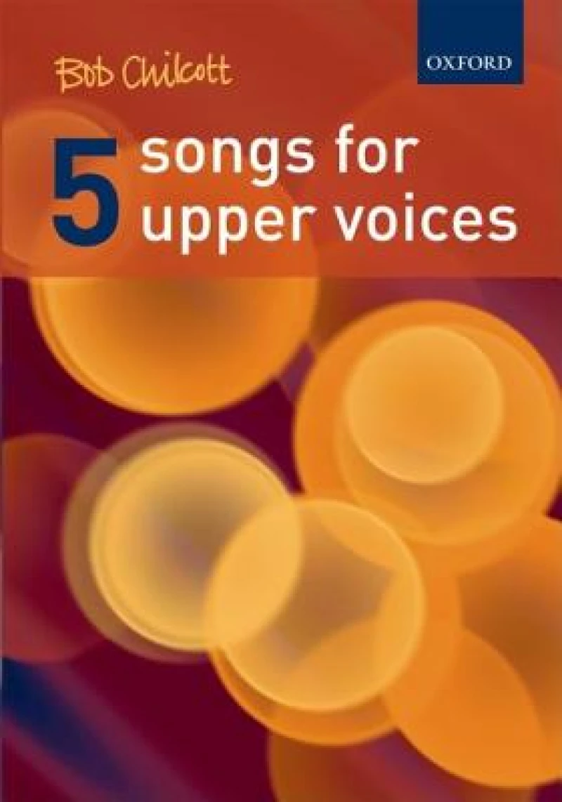 Five Songs for Upper Voices