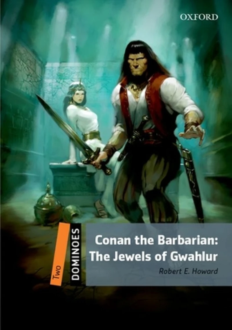 Dominoes: Level 2: Conan the Barbarian: The Jewels of Gwahlur