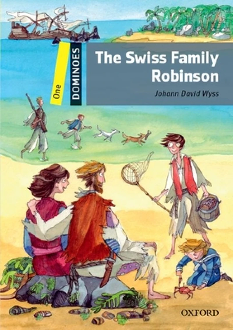 Dominoes: Level 1: Swiss Family Robinson