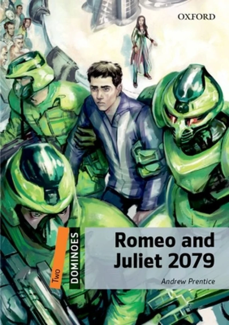 Dominoes: Level 2:: Romeo and Juliet 2079