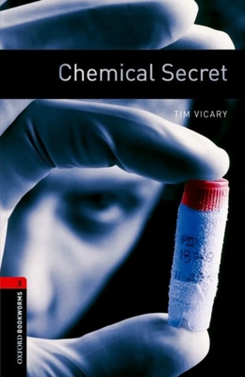 Oxford Bookworms Library: Level 3: Chemical Secret