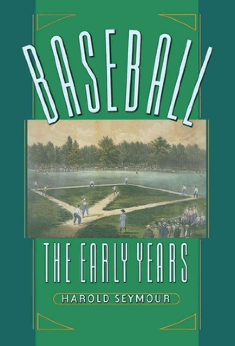 Baseball: The Early Years