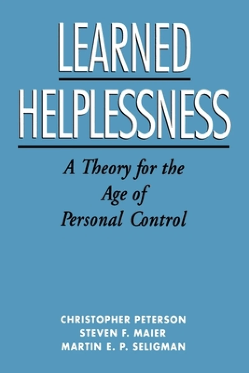 Learned Helplessness