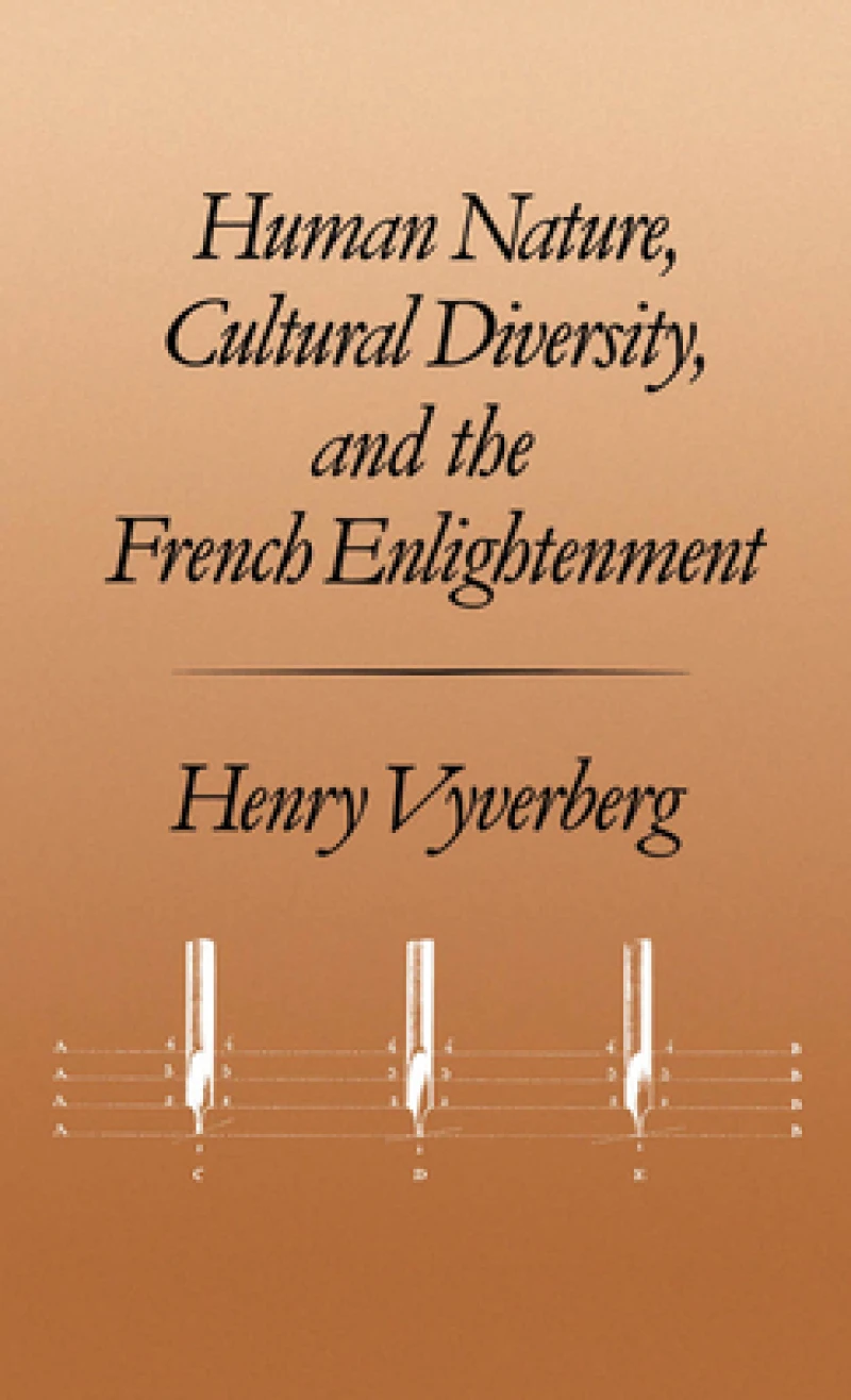Human Nature, Cultural Diversity, and the French Enlightenment