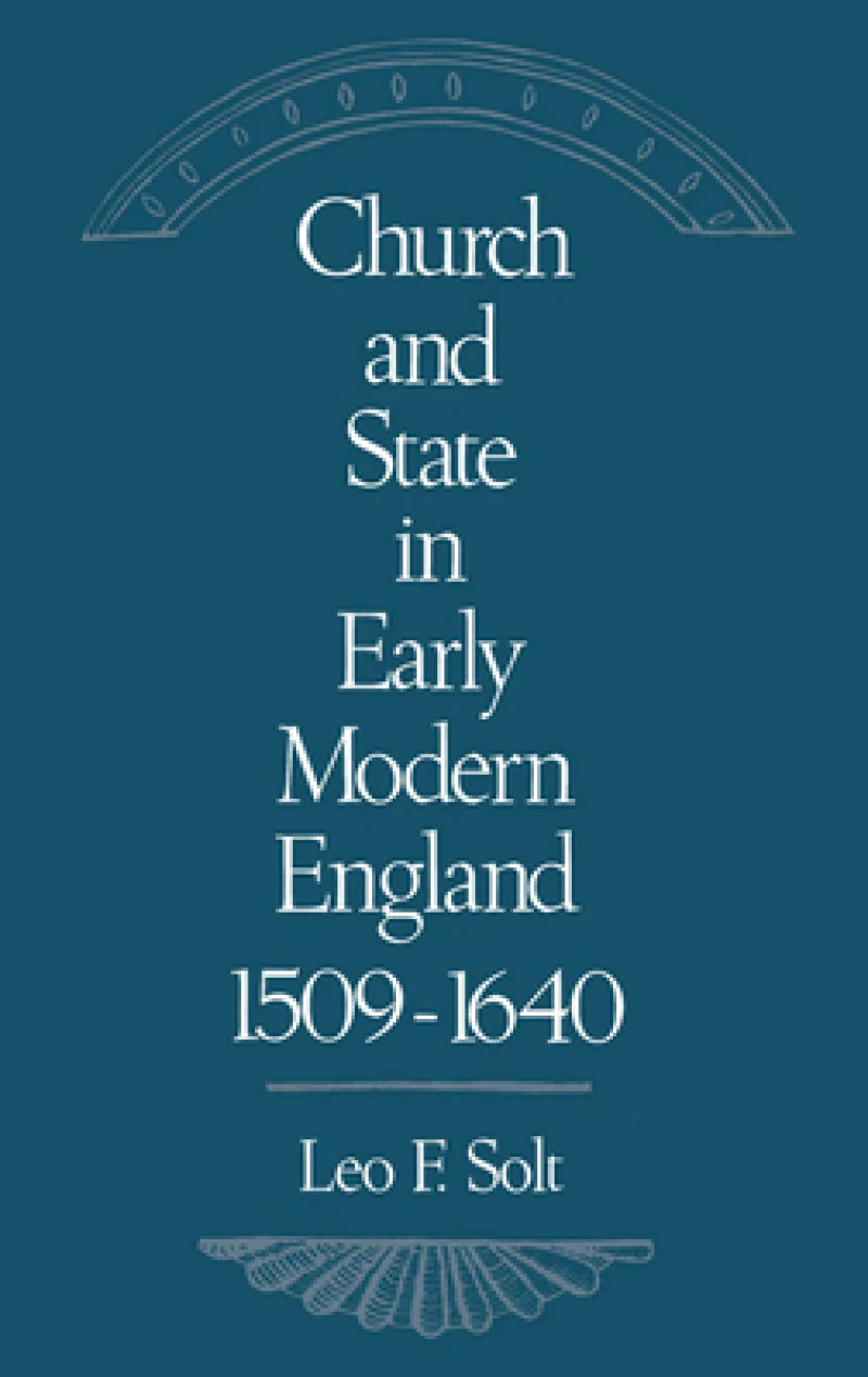 Church and State in Early Modern England, 1509-1640