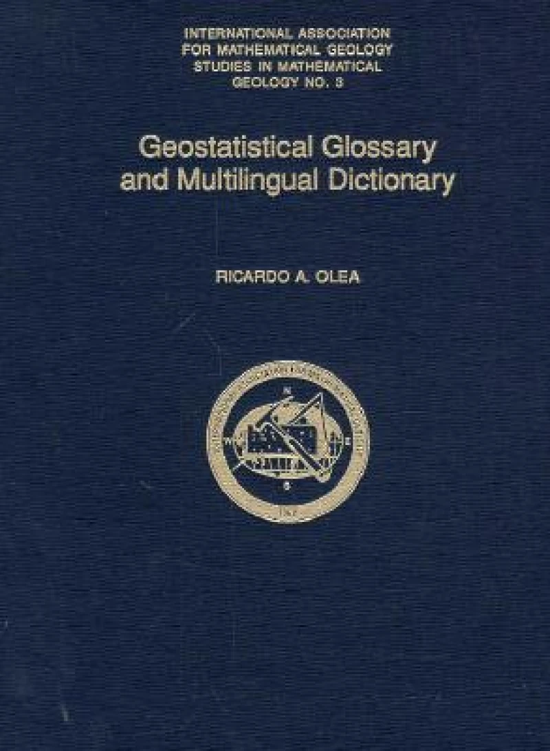 Geostatistical Glossary and Multilingual Dictionary