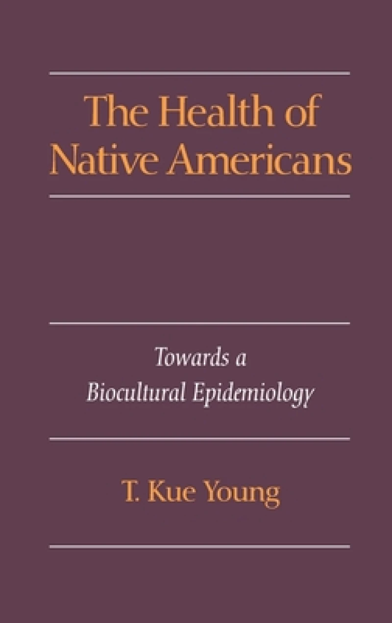 The Health of Native Americans