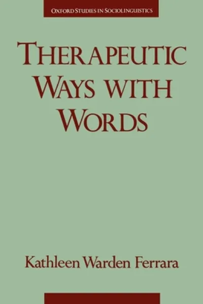 Therapeutic Ways with Words