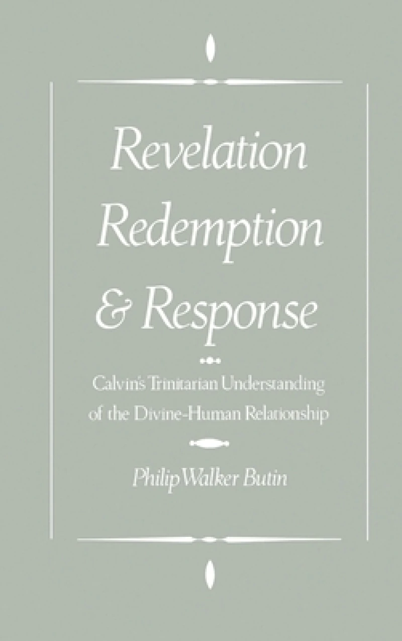 Revelation, Redemption, and Response