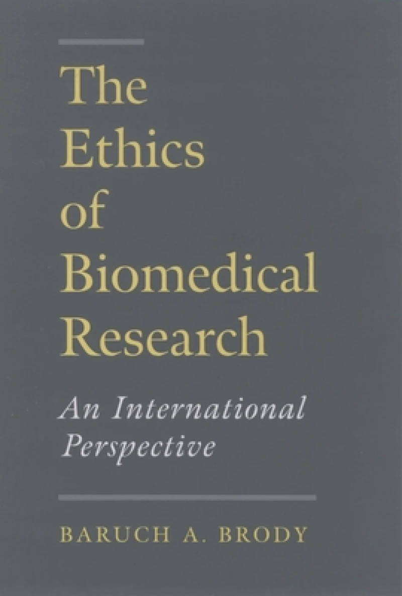 The Ethics of Biomedical Research