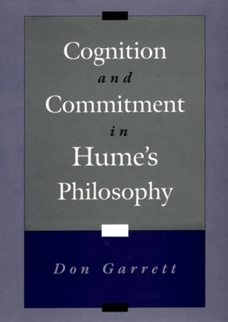 Cognition and Commitment in Hume's Philosophy