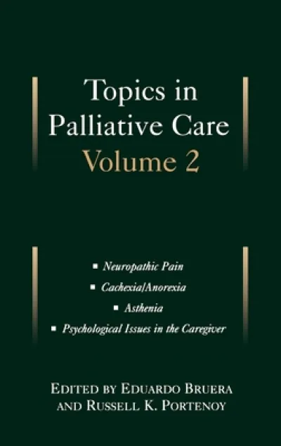 Topics in Palliative Care, Volume 2