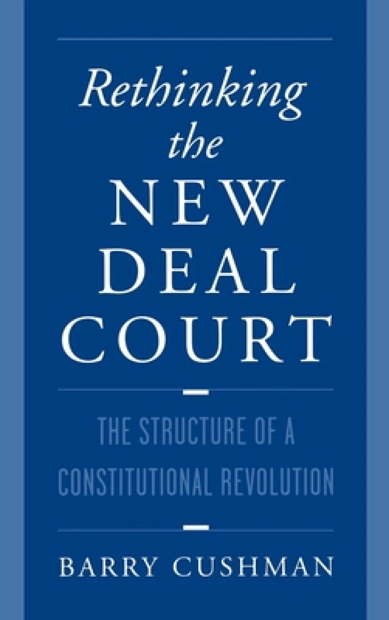 Rethinking the New Deal Court