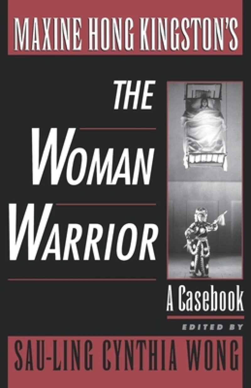 Maxine Hong Kingston's The Woman Warrior