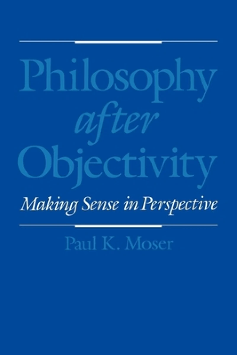 Philosophy after Objectivity