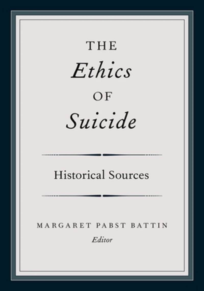 The Ethics of Suicide