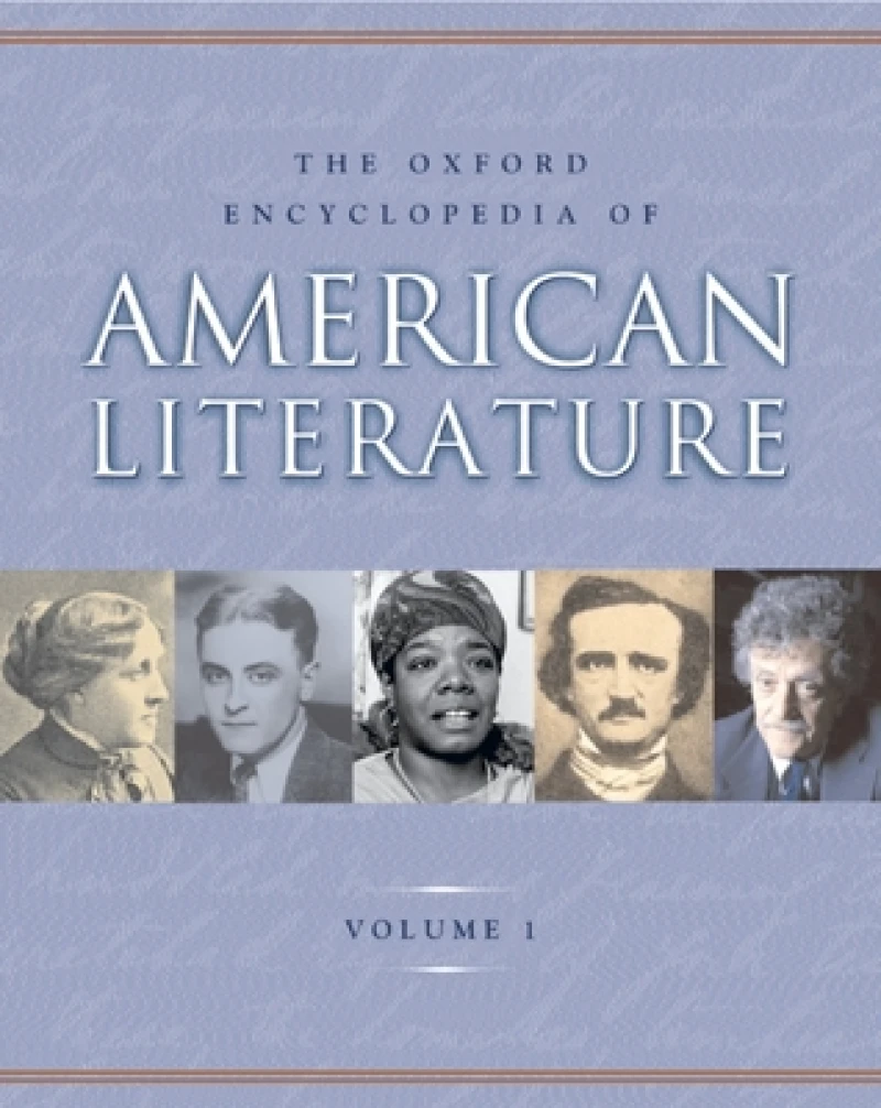The Oxford Encyclopedia of American Literature