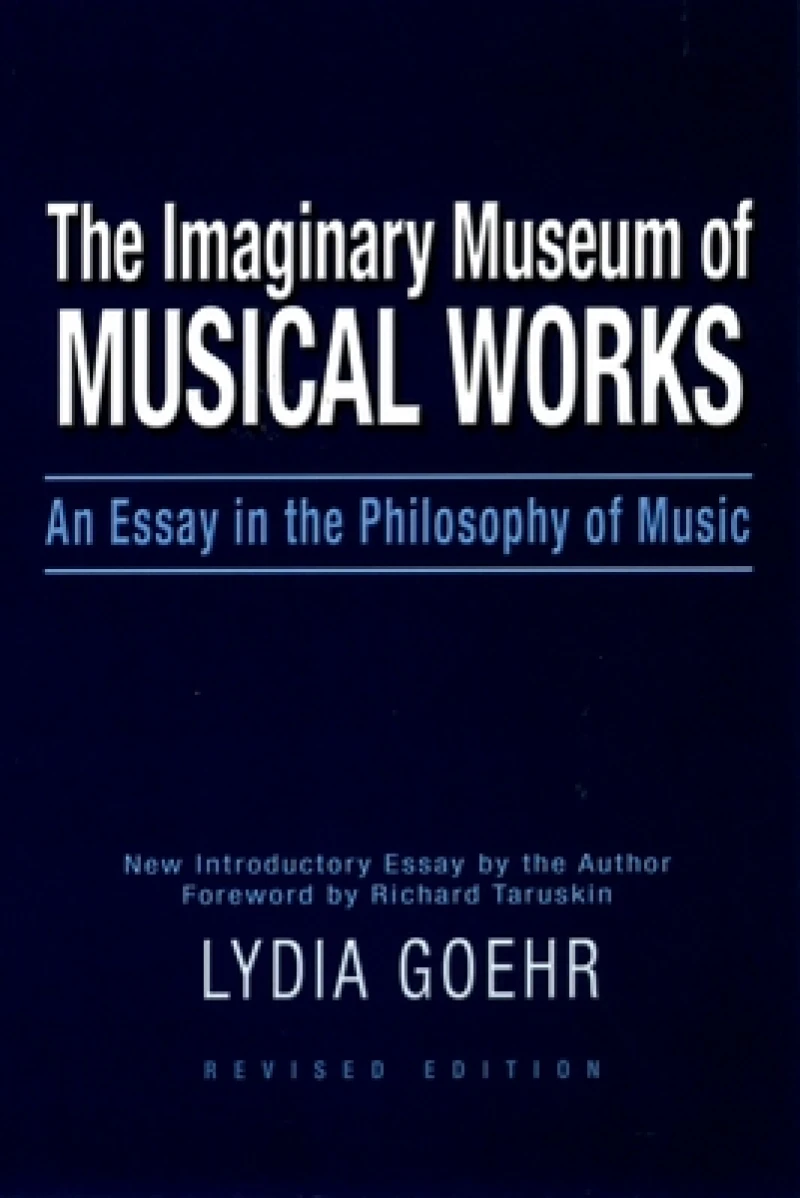 The Imaginary Museum of Musical Works