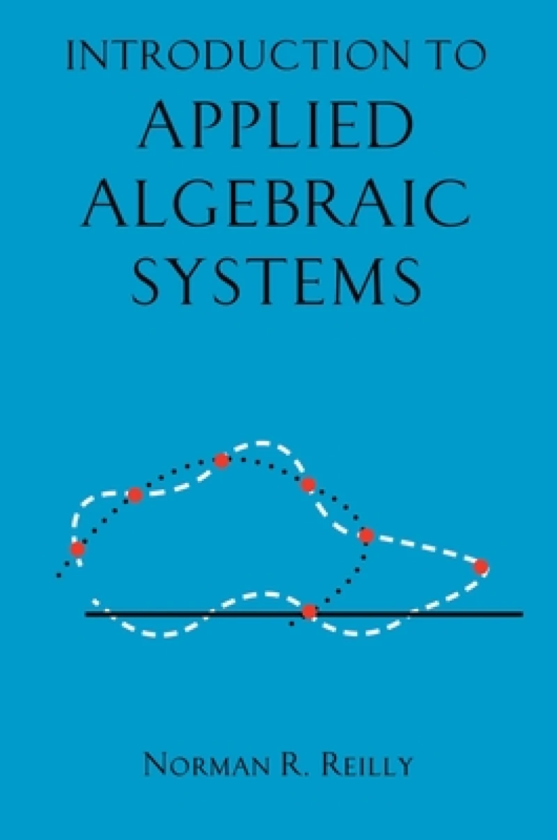 Introduction to Applied Algebraic Systems