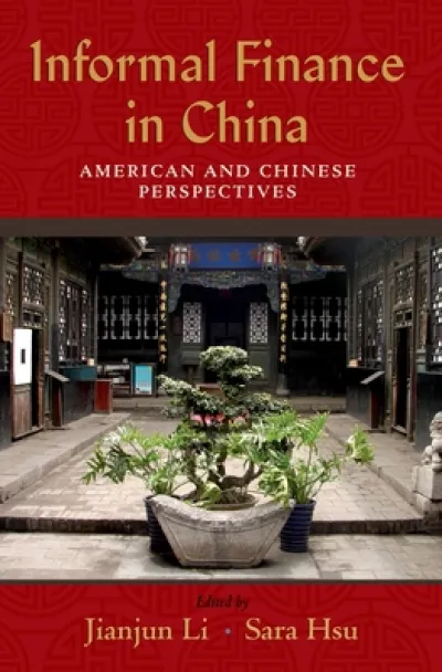 Informal Finance in China: American and Chinese Perspectives