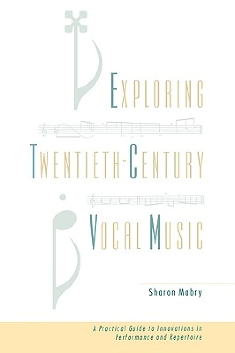 Exploring Twentieth Century Vocal Music