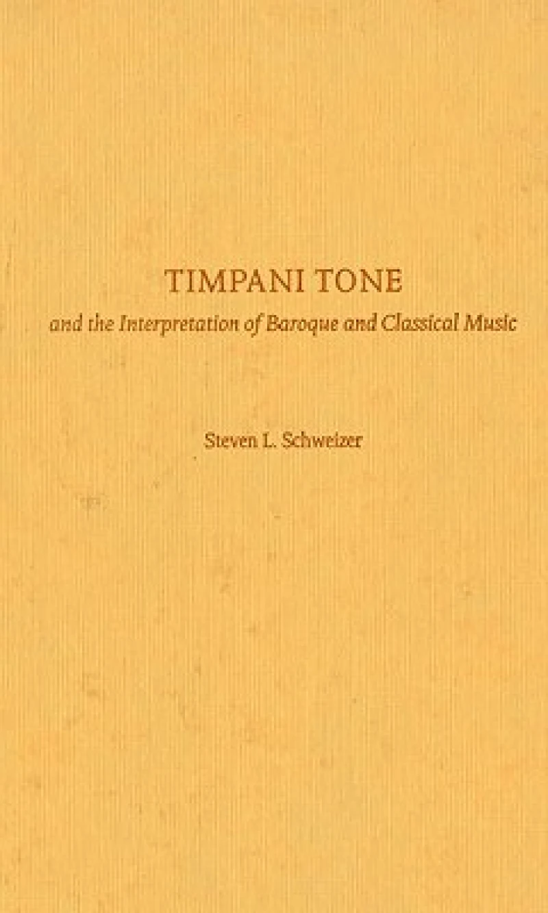 Timpani Tone and the Interpretation of Baroque and Classical Music