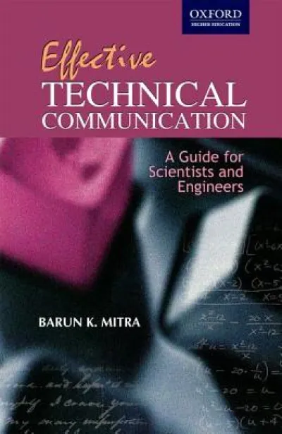 Effective Technical Communication:Guide for Scientists & Engineers
