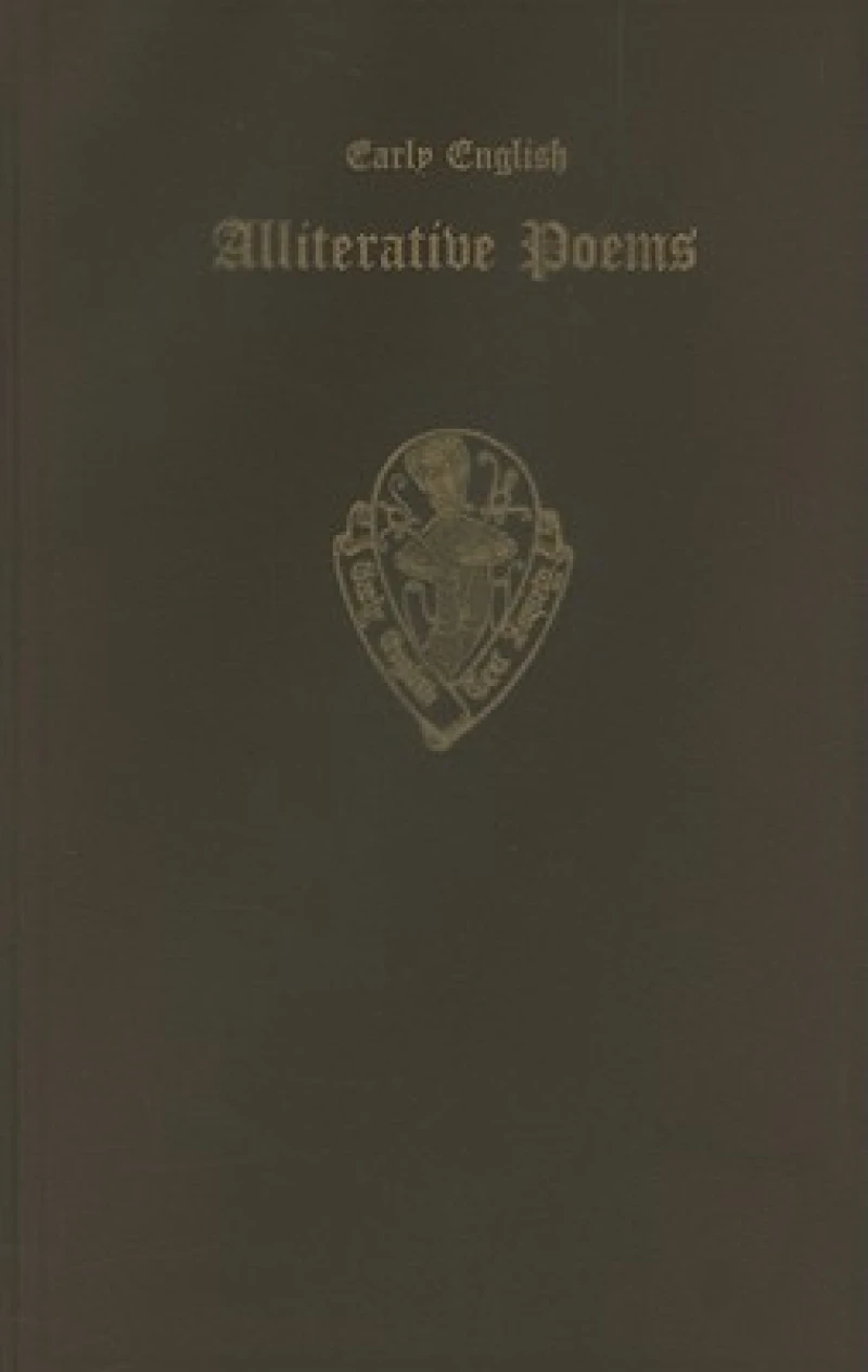 Early English Alliterative Poems . . . from MS. Cotton Nero A. x