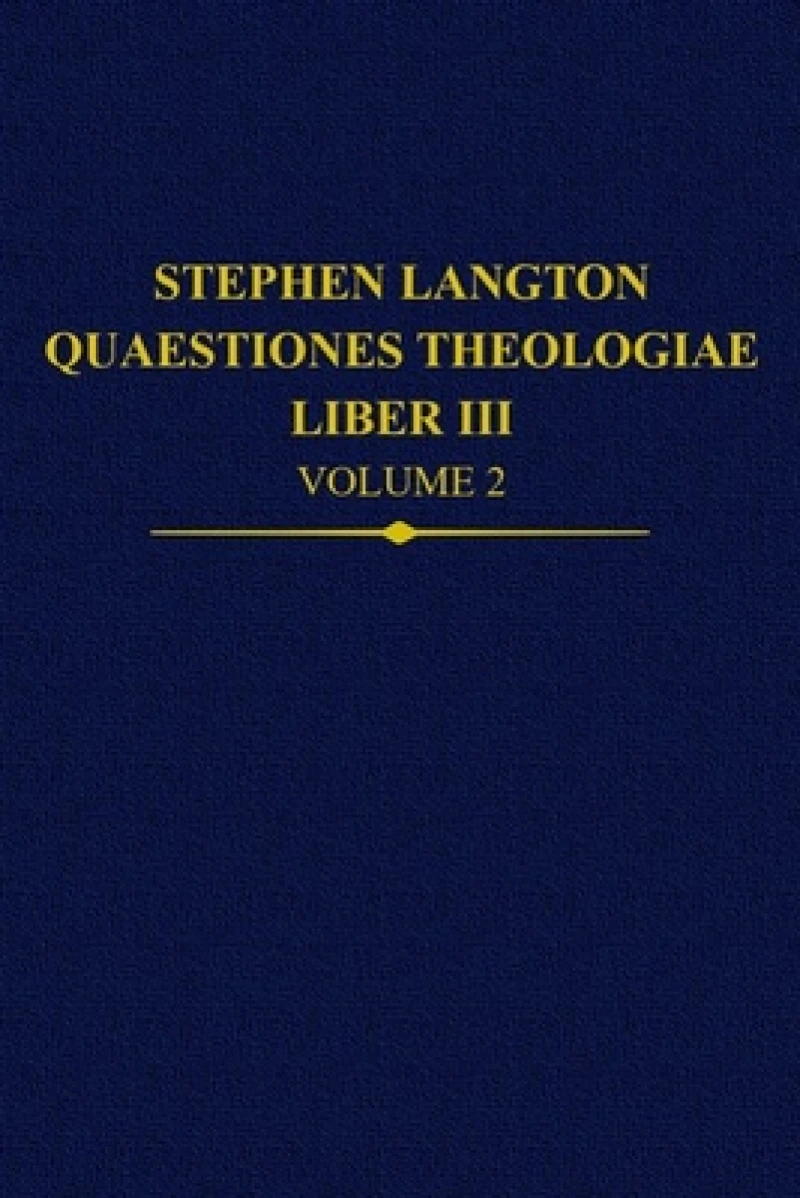 Stephen Langton, Quaestiones Theologiae