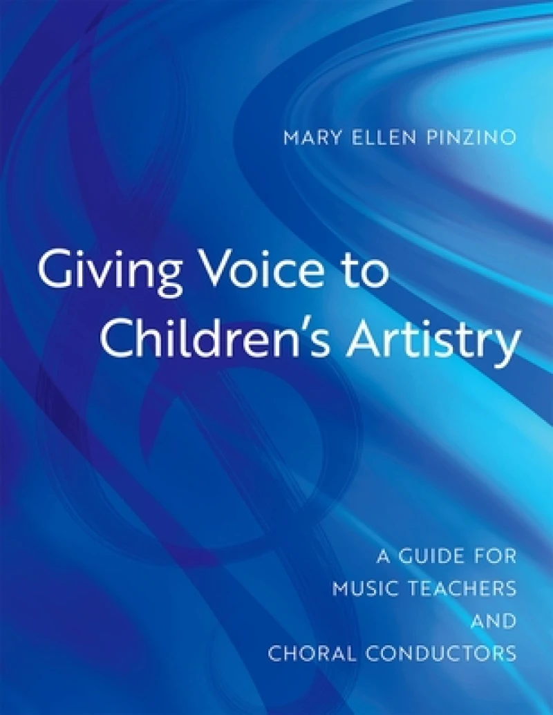 Giving Voice to Children''s Artistry