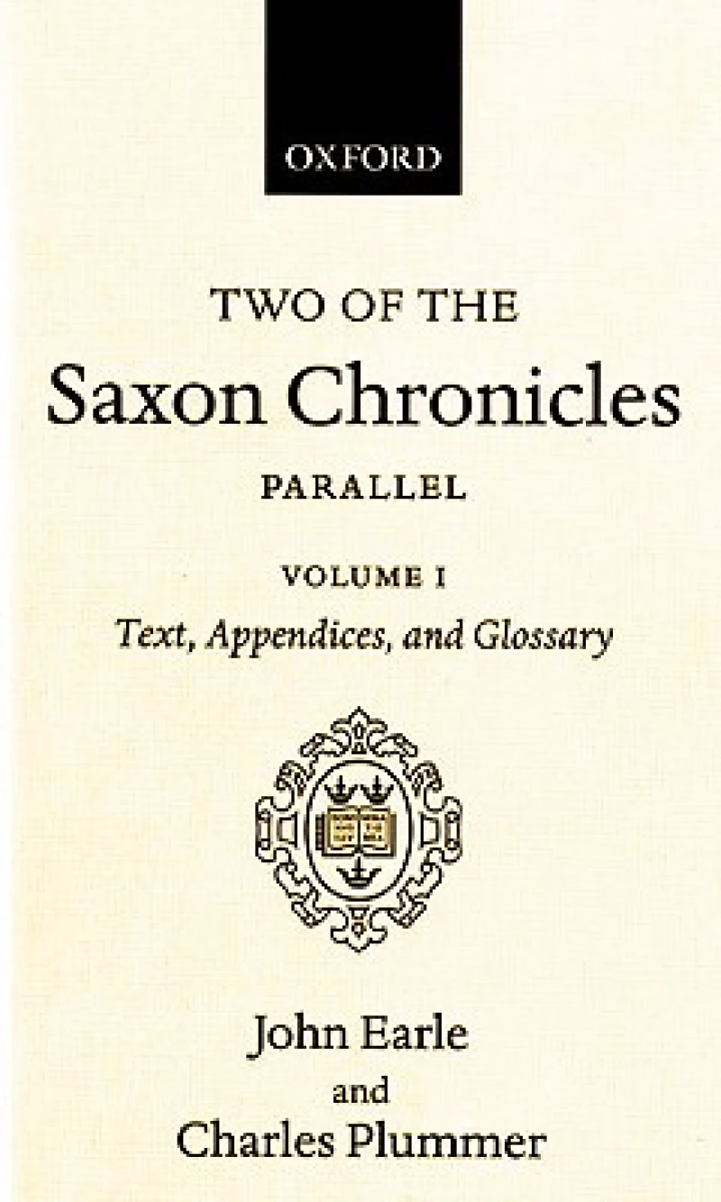 Two of the Saxon Chronicles Parallel