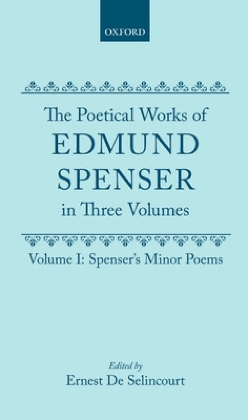 Spenser''s Minor Poems