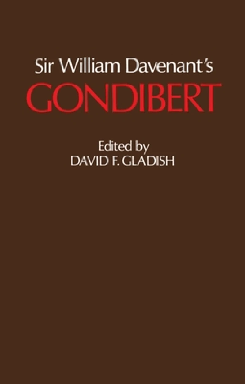 Sir William Davenant's Gondibert