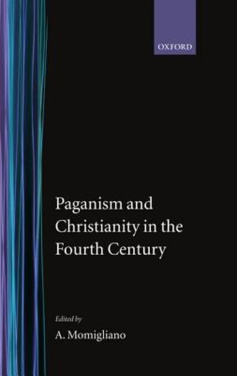 Paganism and Christianity in the Fourth Century