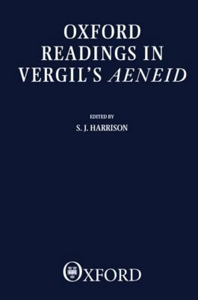 Oxford Readings in Vergil''s Aeneid