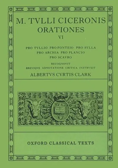 Cicero Orationes. Vol. VI