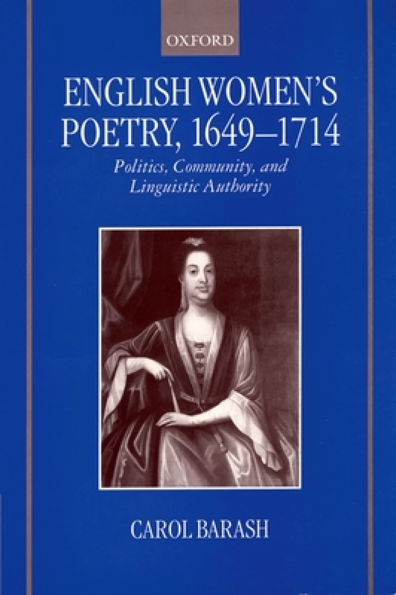 English Women's Poetry, 1649-1714