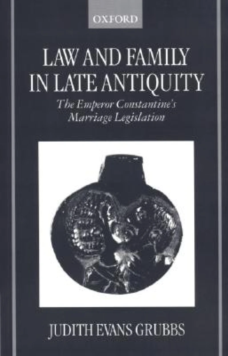 Law and Family in Late Antiquity
