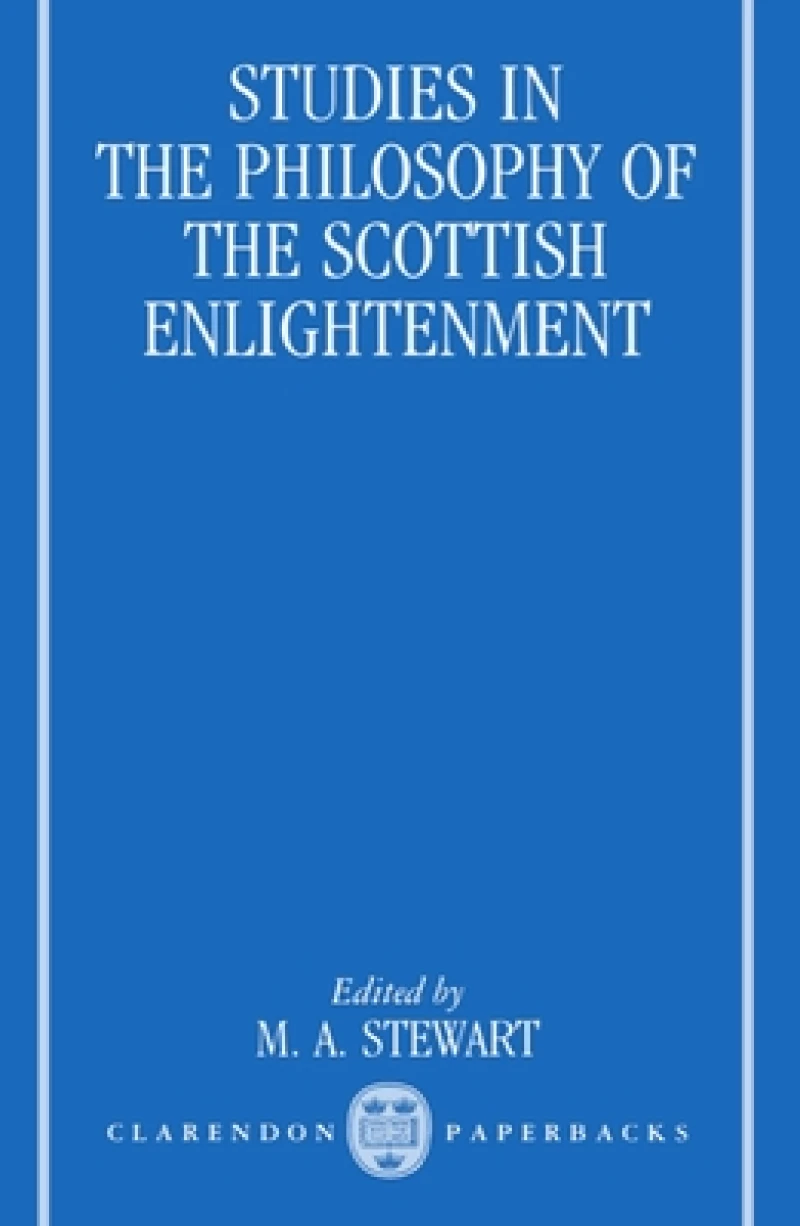 Studies in the Philosophy of the Scottish Enlightenment