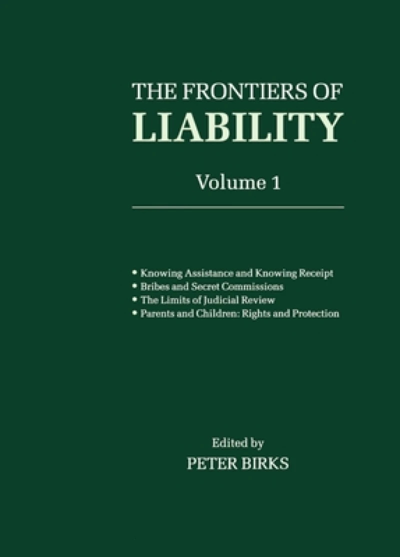 Frontiers of Liability: Volume 1