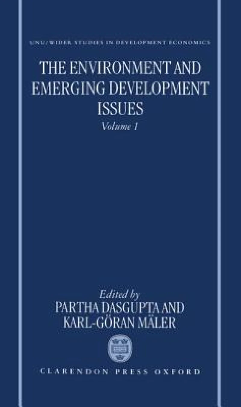 The Environment and Emerging Development Issues: Volume 1