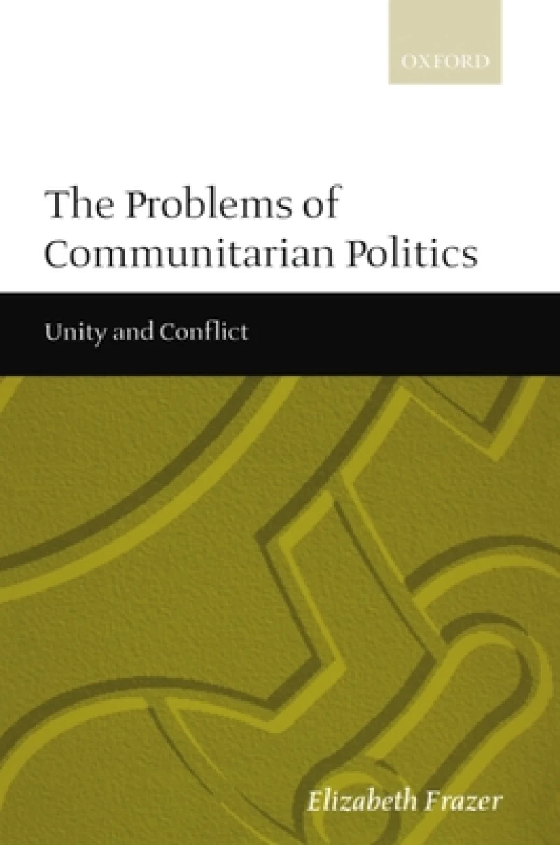 The Problems of Communitarian Politics