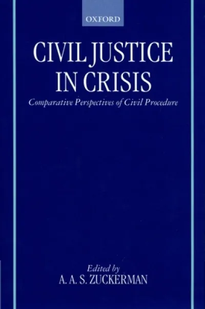 Civil Justice in Crisis