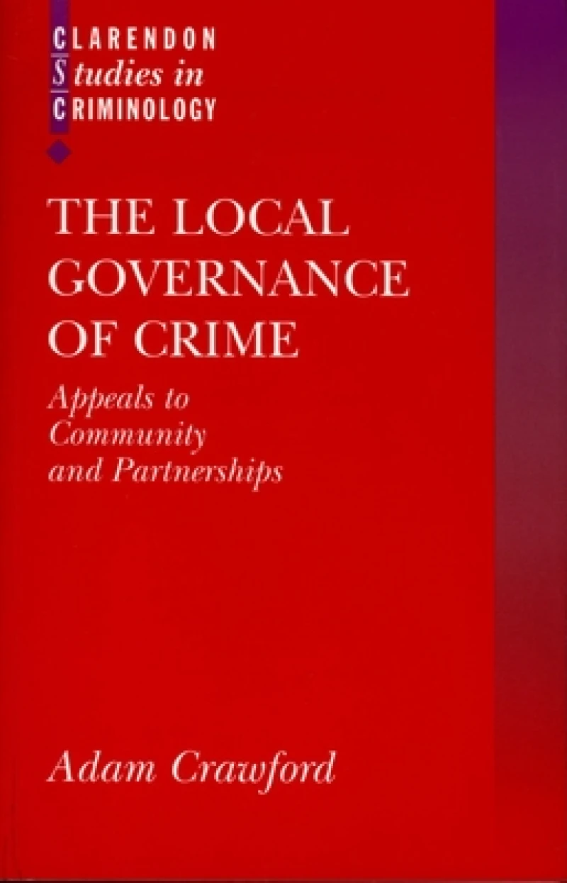 The Local Governance of Crime