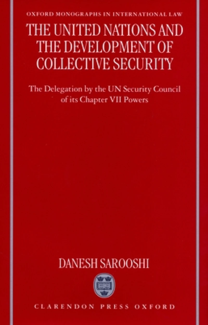 The United Nations and the Development of Collective Security
