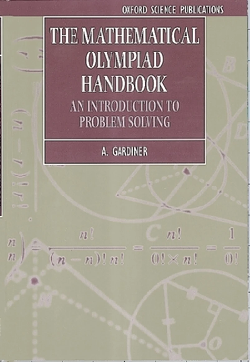The Mathematical Olympiad Handbook