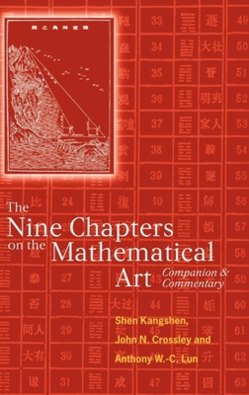 The Nine Chapters on the Mathematical Art