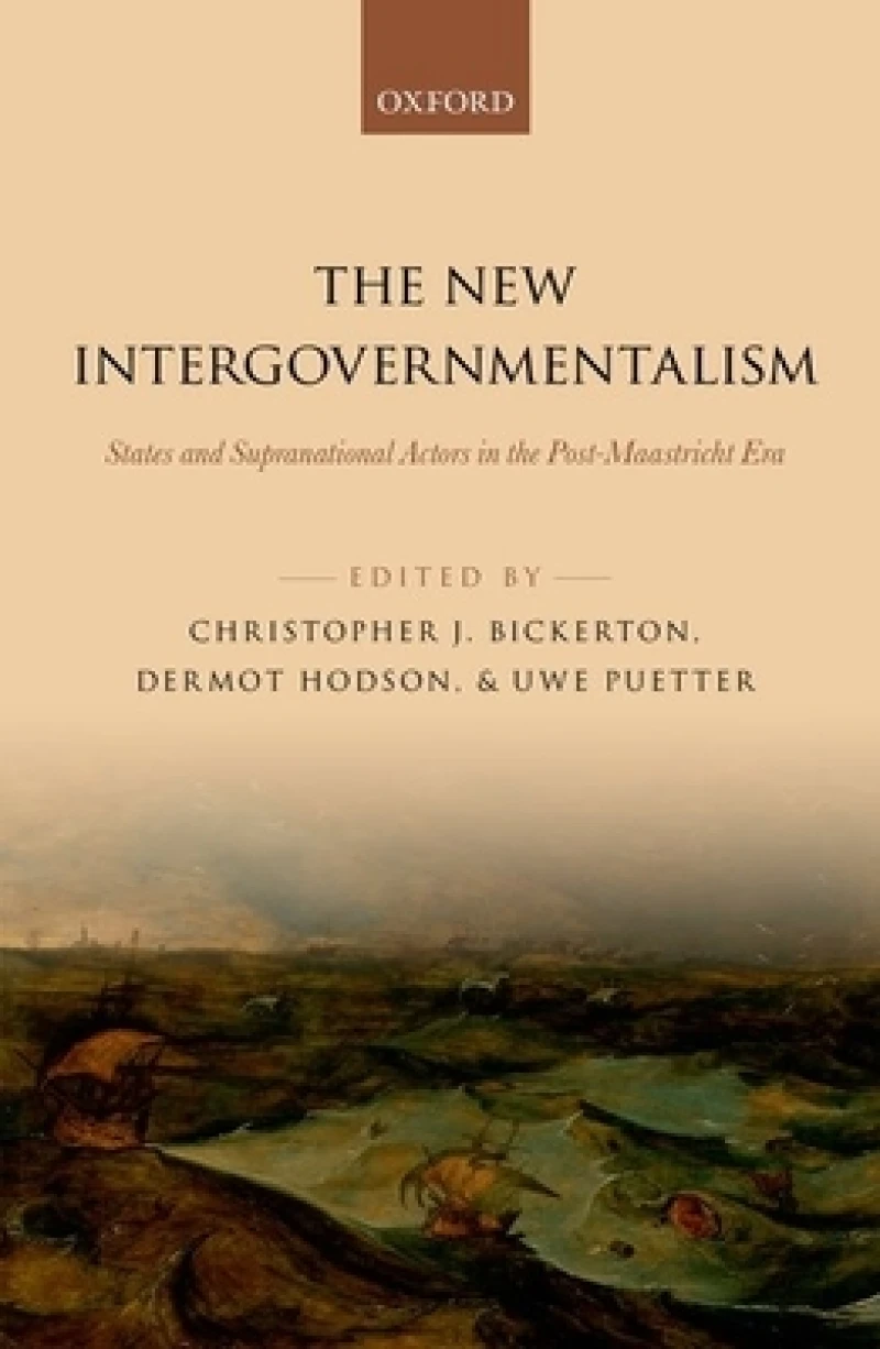 The New Intergovernmentalism