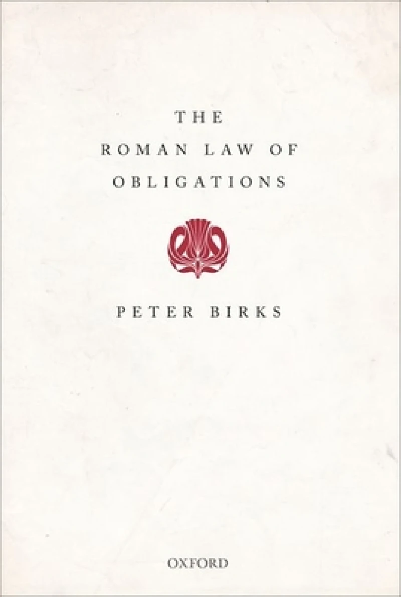 The Roman Law of Obligations